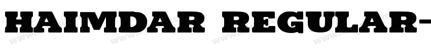 Haimdar Regular字体转换